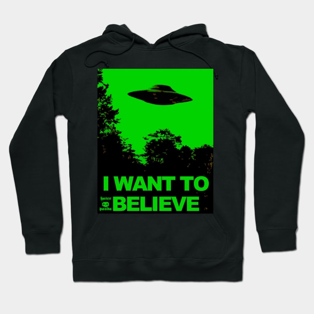 i want to believe ufo Hoodie by Hater Panda